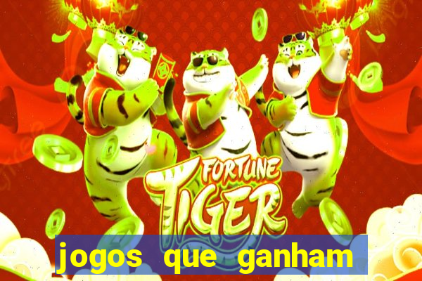 jogos que ganham dinheiro de verdade gratis